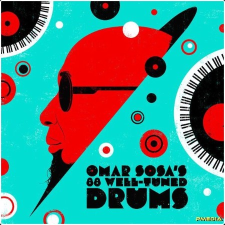 Omar Sosa - Omar Sosa's 88 Well-Tuned Drums (2024) [16Bit-44 1kHz] FLAC