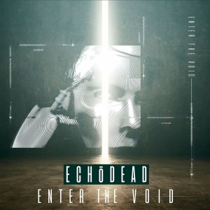 Echodead - Enter the Void (2024)