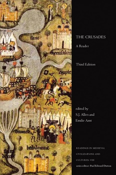 The Crusades: A Reader (Readings in Medieval Civilizations and Cultures), 3rd Edition