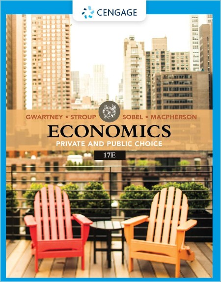 [business] Economics  Private and Public Choice 17e by James D  Gwartney and more PDF