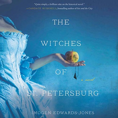 The Witches of St. Petersburg: A Novel - [AUDIOBOOK]