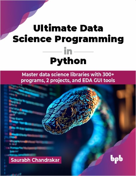 Chandrakar S  Ultimate Data Science Programming in Python   2025