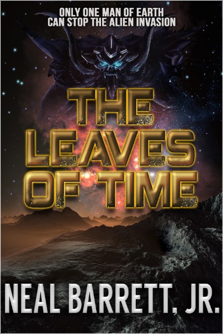 [sci-fi] The Leaves of Time by Neal Barrett Jr