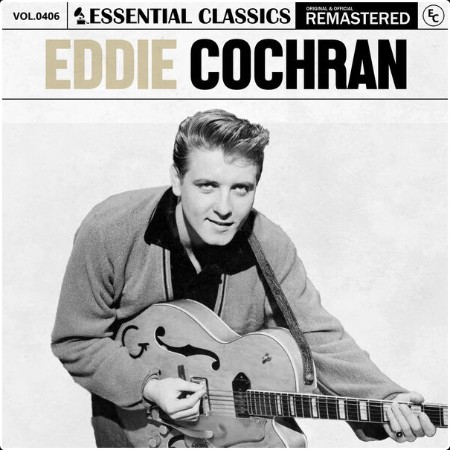 Eddie Cochran - Essential Classics Vol  406 Eddie Cochran (2024) FLAC