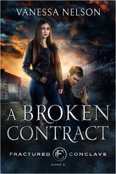 [fantasy] A Broken Contract, Fractured Conclave (02) by Vanessa Nelson