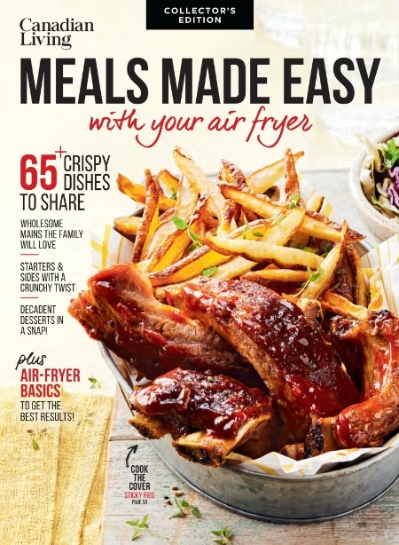 Canadian Living Collector's Edition - Meals Meda Easy with Your Air Fryer