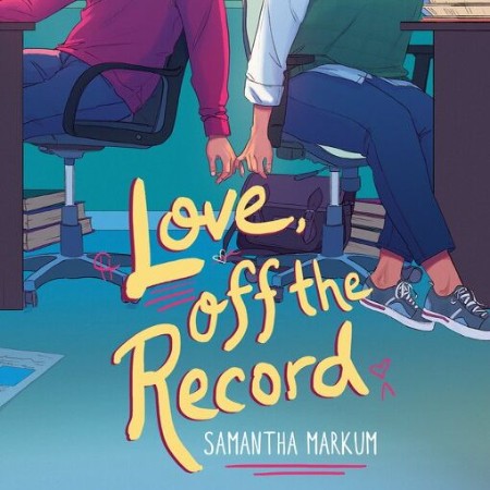 Love, Off the Record - [AUDIOBOOK]