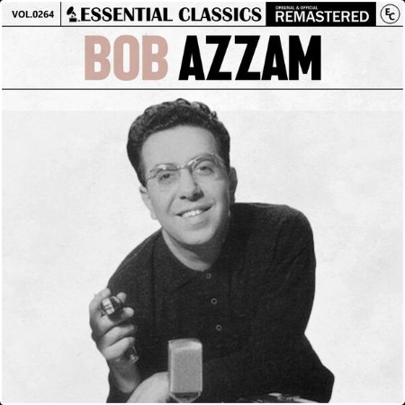 Bob Azzam - Essential Classics Vol  264 Bob Azzam (2024) FLAC