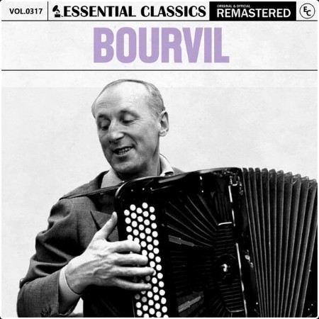 Bourvil - Essential Classics Vol  317 Bourvil (2024) FLAC