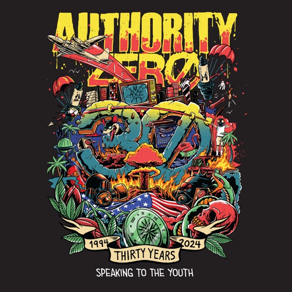 Authority Zero - 30 Years: Speaking To The Youth (EP) [2024]