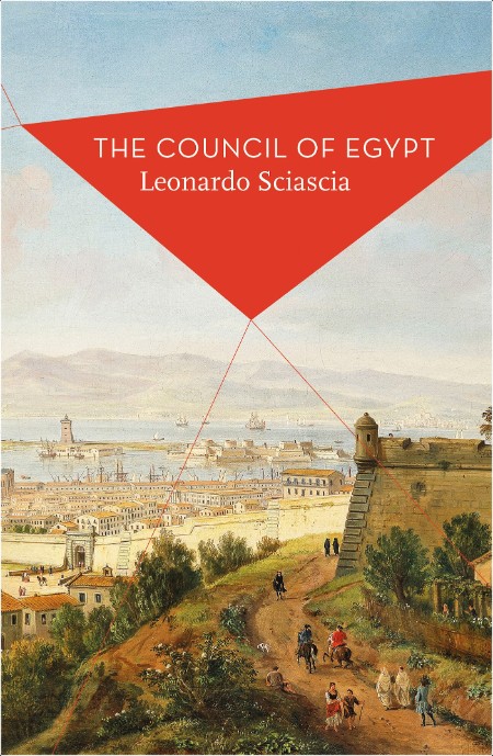 [historical fiction] The Council of Egypt by Leonardo Sciascia