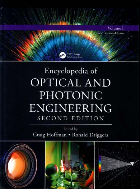 Hoffman C  Encyclopedia of Optical and Photonic Engineering Vols 1-5  2ed 2016