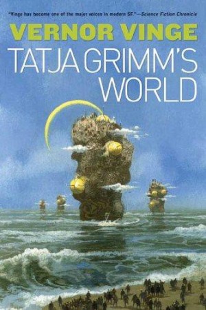 Grimm's World - Vernor Vinge