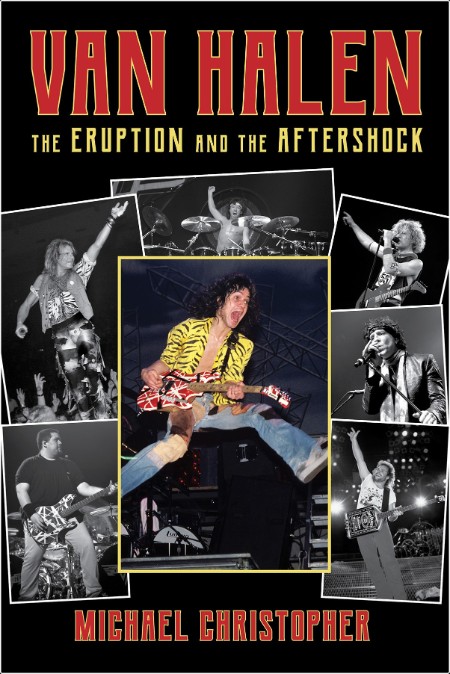 [action-adventure] Van Halen  The Eruption and the Aftershock by Michael Christopher