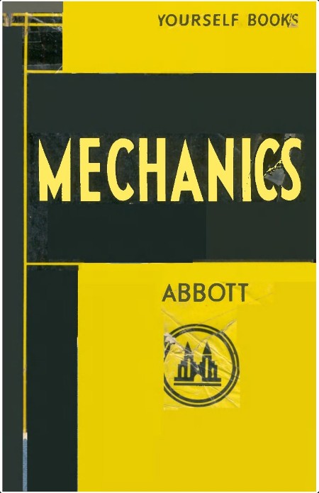 Abbott P  Teach Yourself Mechanics 1941