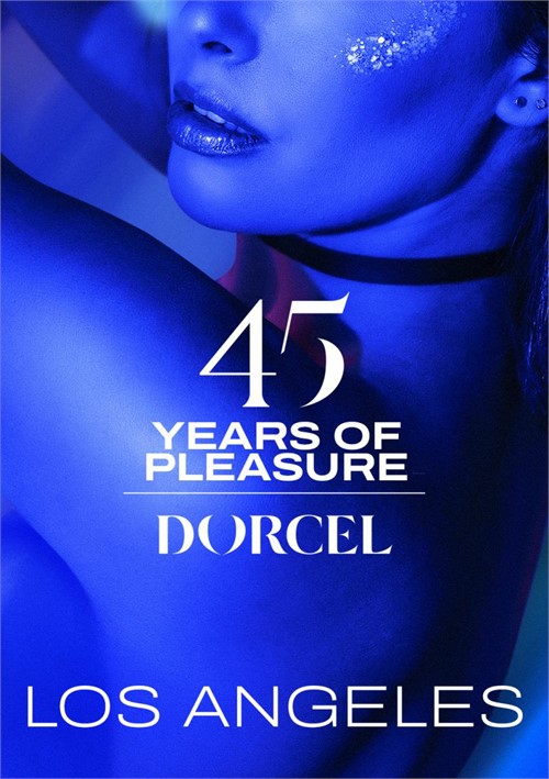 45 Years of Pleasure: Los Angeles / 45 Лет Наслаждений: Лос Анджелес (DORCEL) [2024 г., Anal, Group Sex, Lingerie, Threesome, VOD, 540p] (Casey Calvert, Cherie DeVille, Emily Willis, Gianna Dior, Jane Wilde, Kenna James, Kira Noir, Lilly Bell, Whitney Wri