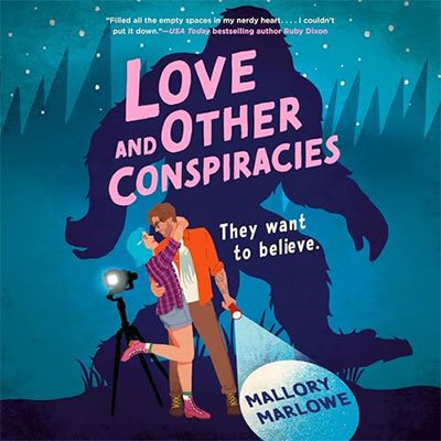 Love and Other Conspiracies by Mallory Marlowe (Audiobook)