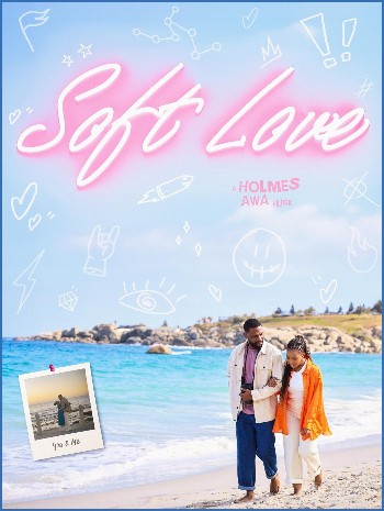 Soft Love 2024 1080p WEB h264-EDITH