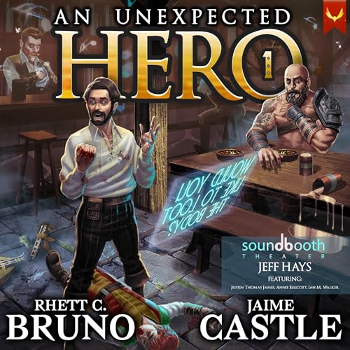 An Unexpected Hero: A LitRPG Adventure [Audiobook]