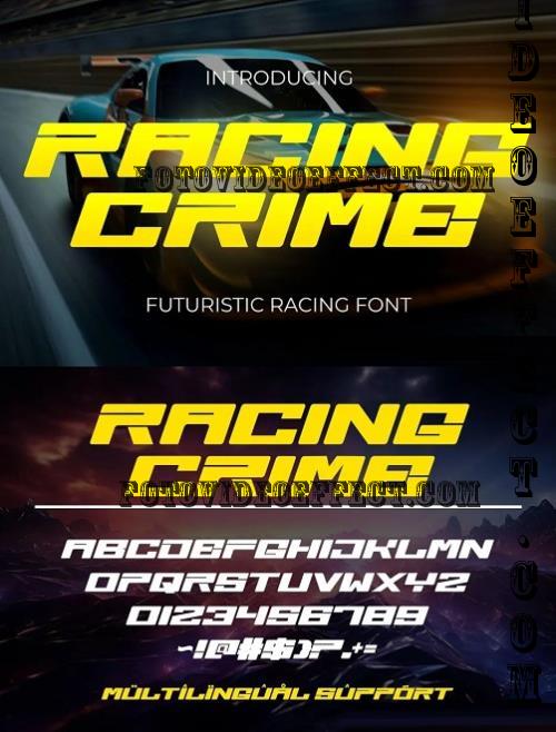 Racing Crime  Futuristic Racing Font - NHHQWBL