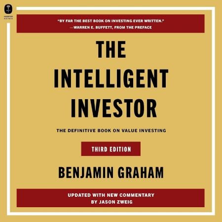 The Intelligent Investor, 3rd Edition: The Definitive Book on Value Investing [Audiobook]