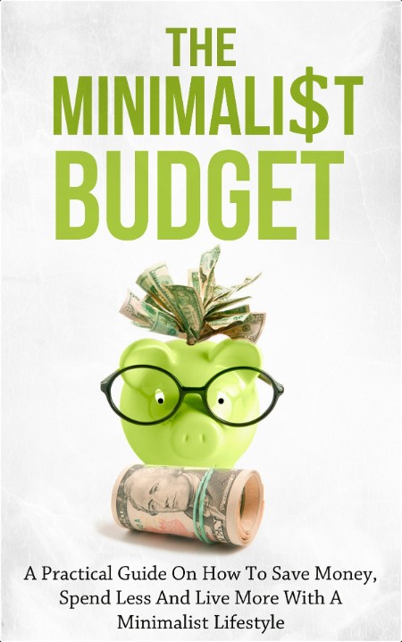 [non-fiction] The Minimalist Budget by Simeon Lindstrom