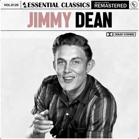 Jimmy Dean - Essential Classics Vol  120 Jimmy Dean (2024) FLAC