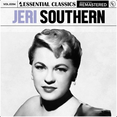 Jeri Southern - Essential Classics Vol  394 Jeri Southern (2024) FLAC