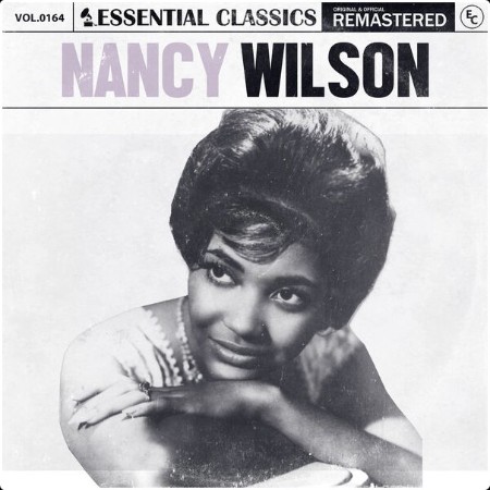 Nancy Wilson - Essential Classics Vol  164 Nancy Wilson (2024) FLAC