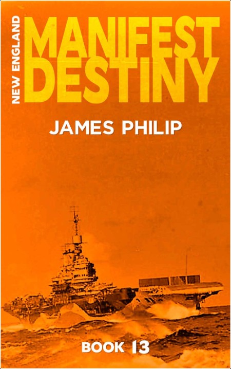 [sci-fi] Manifest Destiny, New England (13) by James Philip