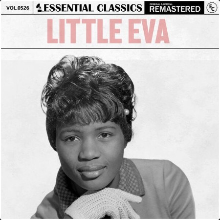 Little Eva - Essential Classics Vol  526 Little Eva (2024) FLAC  8a94c9da11c767b80585f7a6b5b09673