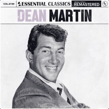 Dean Martin - Essential Classics Vol  199 Dean Martin (2024) FLAC