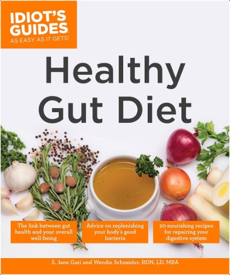 [food] Healthy Gut Diet  Understand the Link Between Gut Health and Your Overall Well-Being by S ...