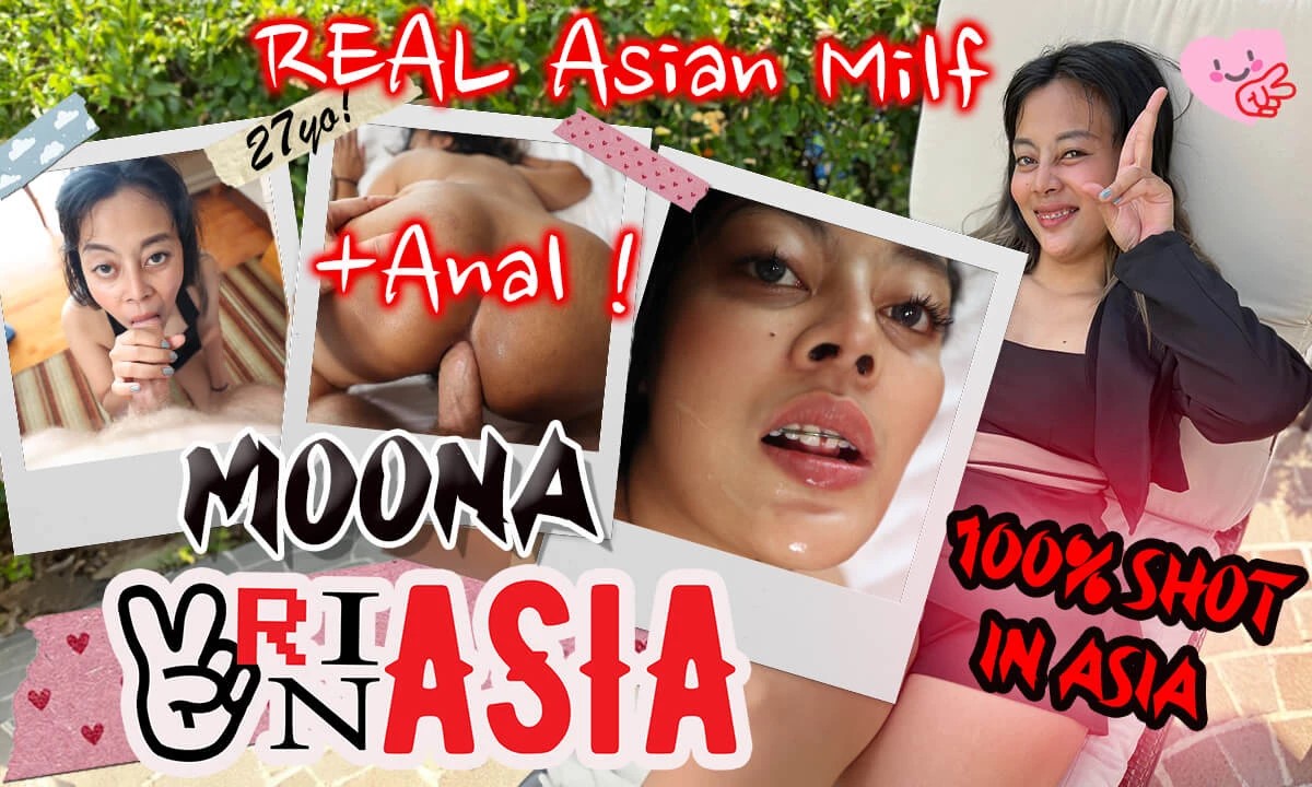 [VRinAsia / SexLikeReal.com] Moona - Bored Thai Milf Needed Anal And Facial on First Date [22.10.2024, Anal, Asian, Blow Job, Cowgirl, Cumshots, Doggy Style, Facials, Hairy, Hardcore, Interracial, Missionary, Pov, Reverse Cowgirl, Virtual Reality, SideByS