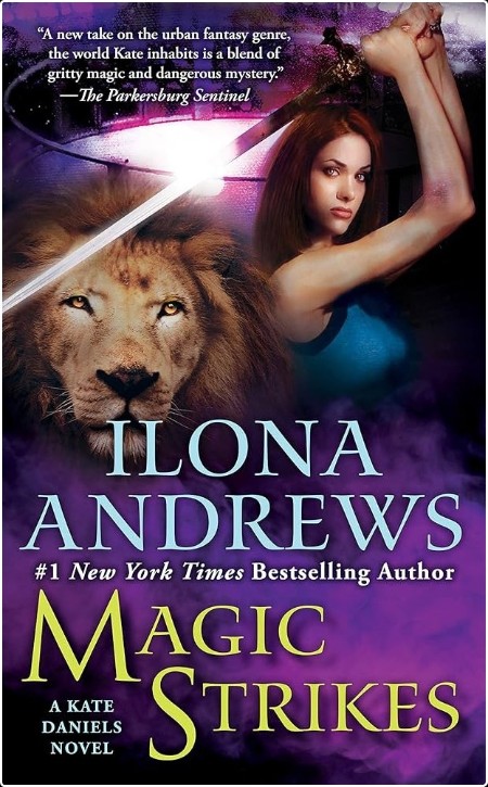 [urban fantasy] Magic Strikes, Kate Daniels (3 0) by Ilona Andrews