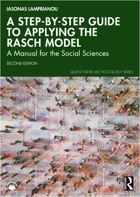 Lamprianou I  A Step-by-Step Guide to Applying the Rasch Model Using R  2ed 2025