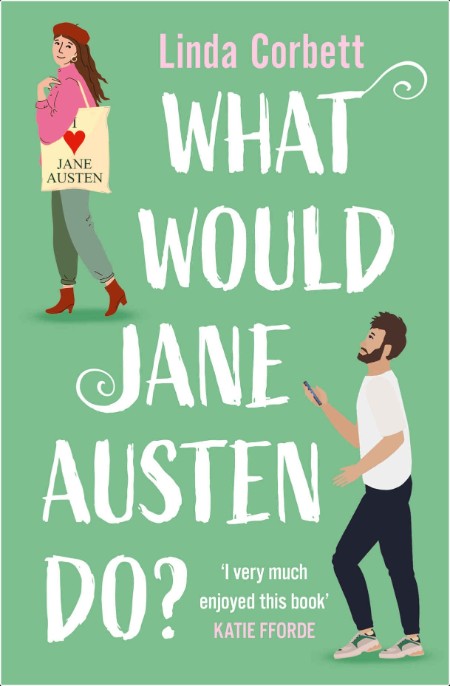 [romance] What Would Jane Austen Do by Linda Corbett