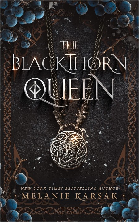 [fantasy] The Blackthorn Queen, Eagles and Crows (01) by Melanie Karsak