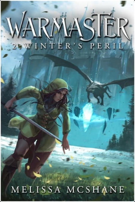 [fantasy] Winter's Peril, Warmaster (02) by Melissa McShane MOBI