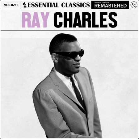 Ray Charles - Essential Classics Vol  213 Ray Charles (2024) FLAC