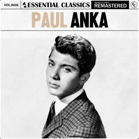 Paul Anka - Essential Classics Vol  436 Paul Anka (2024) FLAC