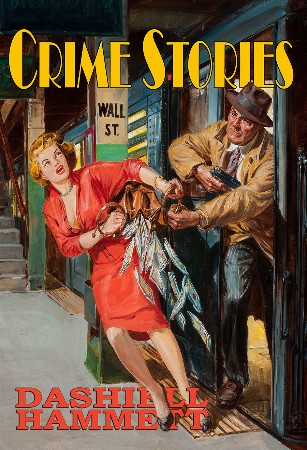 Crime Stories - Dashiell Hammett