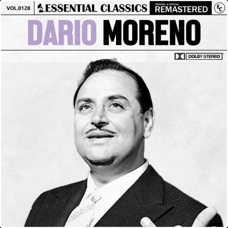 Essential Classics - Essential Classics Vol  128 Dario Moreno (2024) FLAC  9fb05439b183da88f6e5f4fb64d7fe52