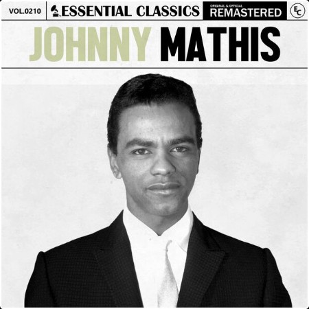 Johnny Mathis - Essential Classics Vol  210 Johnny Mathis (2024) FLAC