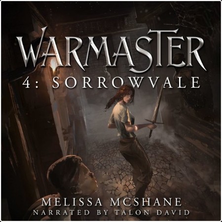 [fantasy] Sorrowvale, Warmaster (04) by Melissa McShane