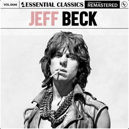 Jeff Beck - Essential Classics Vol  446 Jeff Beck (2024) FLAC