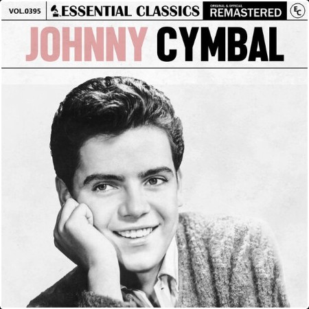 Johnny Cymbal - Essential Classics Vol  395 Johnny Cymbal (2024) FLAC