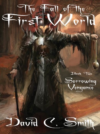 Sorrowing Vengeance - David C. Smith