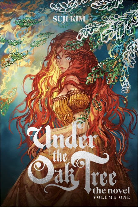 [fantasy] Under the Oak Tree, Volume 1 by Suji Kim