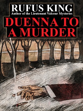 Duenna to a Murder - Rufus King